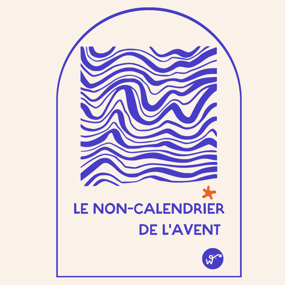 Le non-calendrier de l’Avent